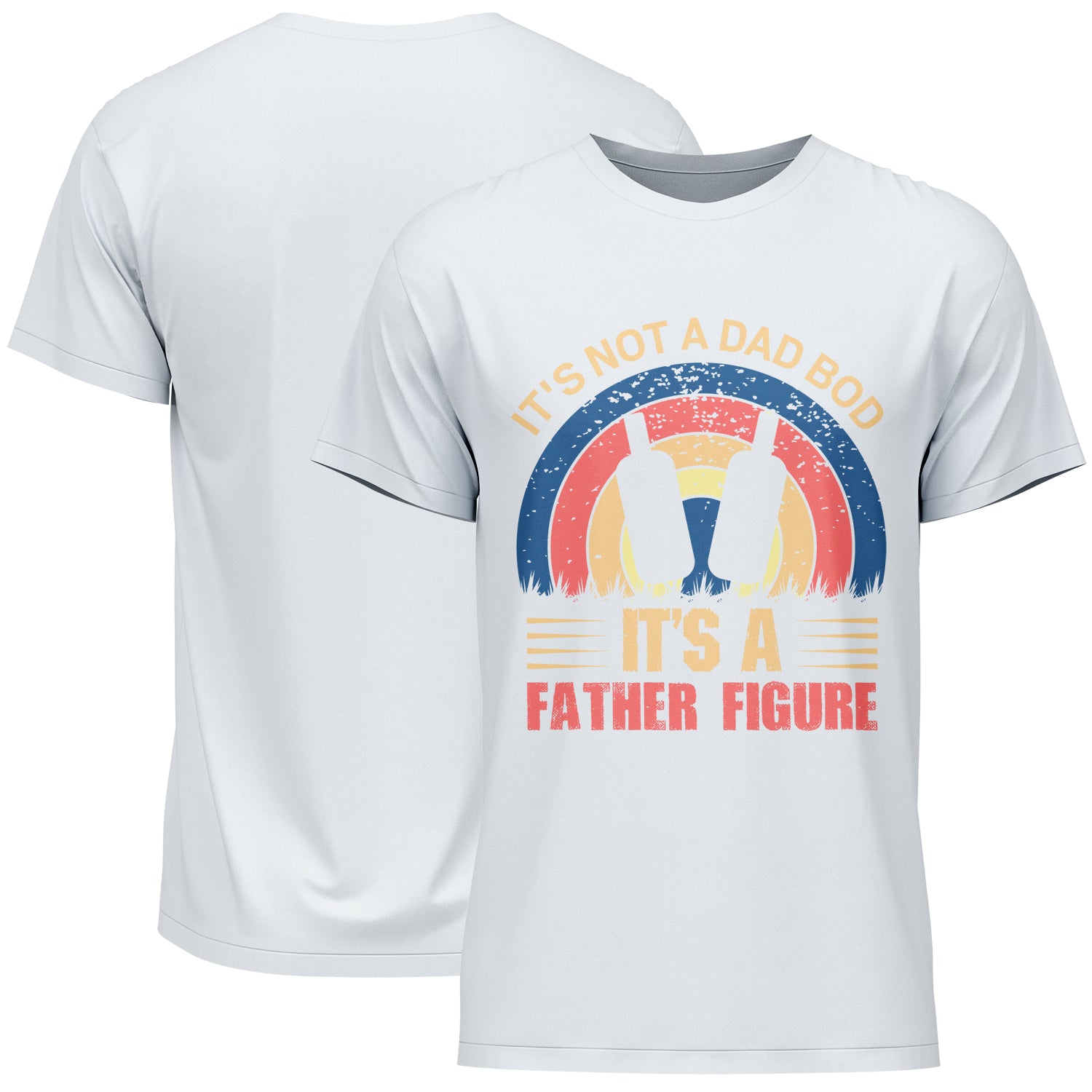 It's Not A Dad Bod It's A Father Figure Father's Day T-Shirt
