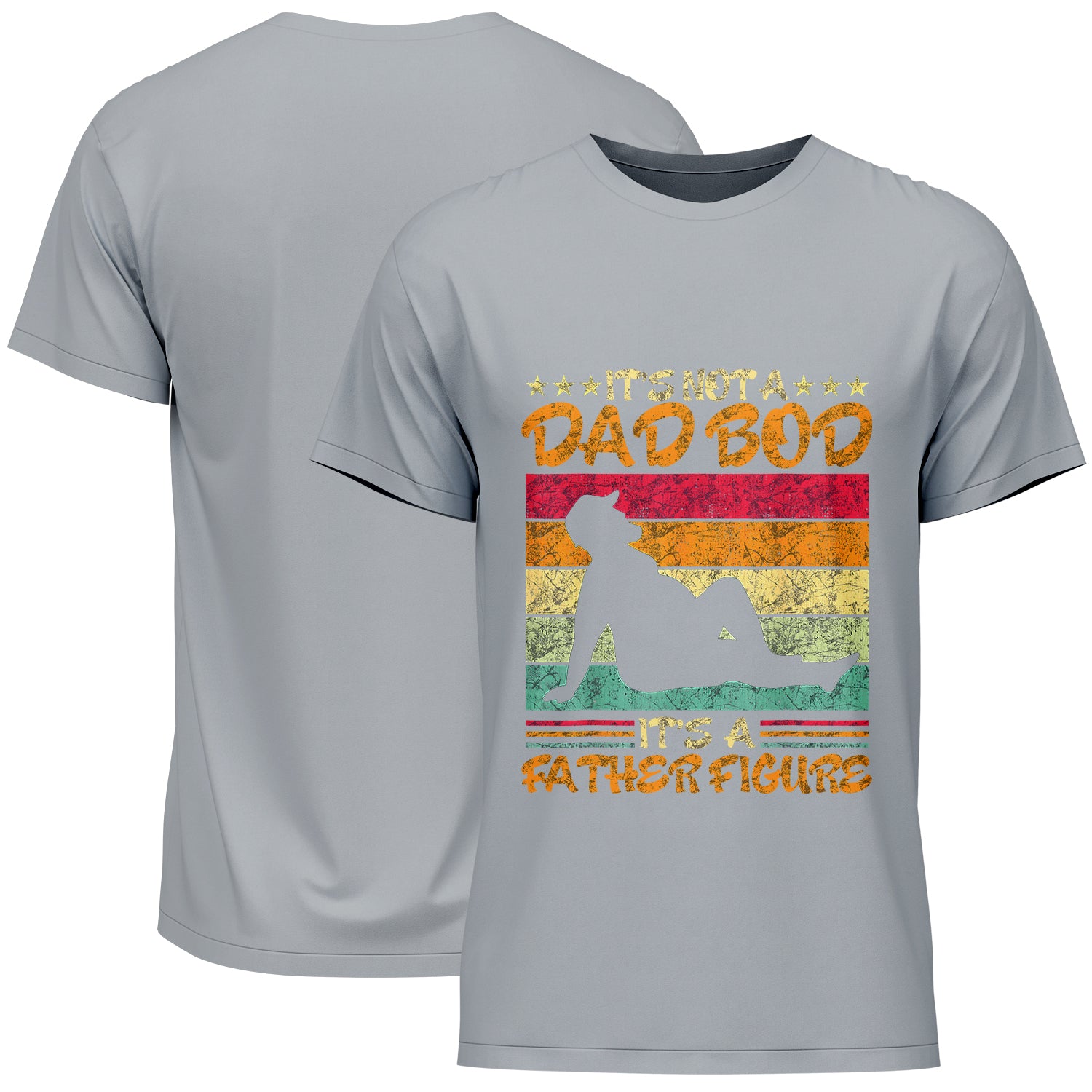 It's Not A Dad Bod It's A Father Figure Father's Day T-Shirt