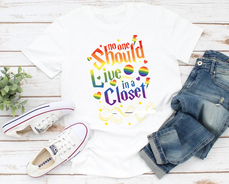 No One Should Live In A Closet Rainbow LGBT T-Shirt